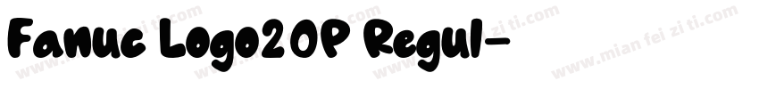 Fanuc Logo20P Regul字体转换